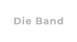 Die Band